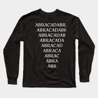 Abracadabra Long Sleeve T-Shirt